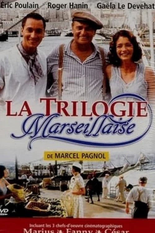 La Trilogie marseillaise