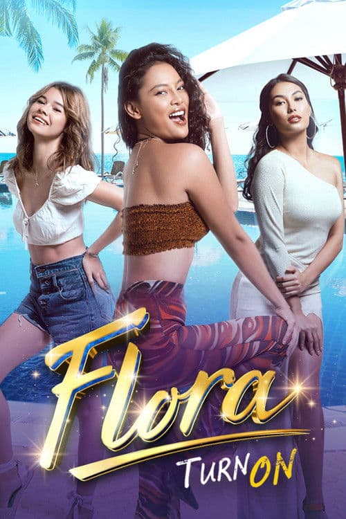 Flora: Turn On