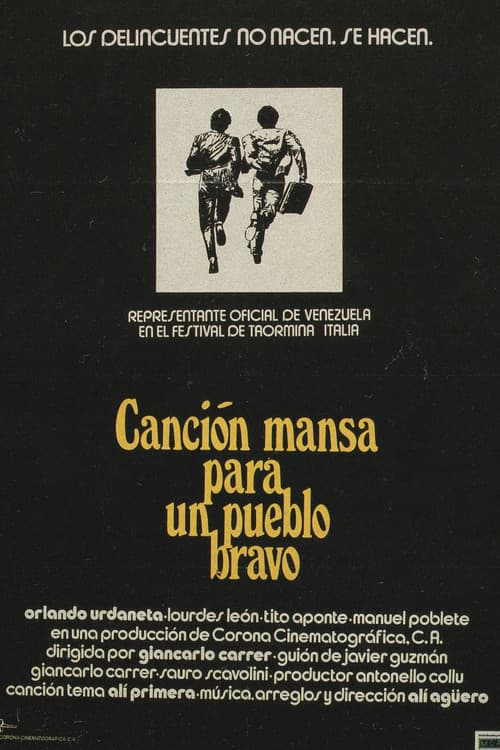 Canción mansa para un pueblo bravo