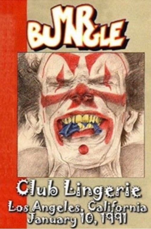 Mr. Bungle - Live at Club Lingerie