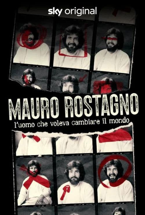 Mauro Rostagno. L'uomo che voleva cambiare il mondo