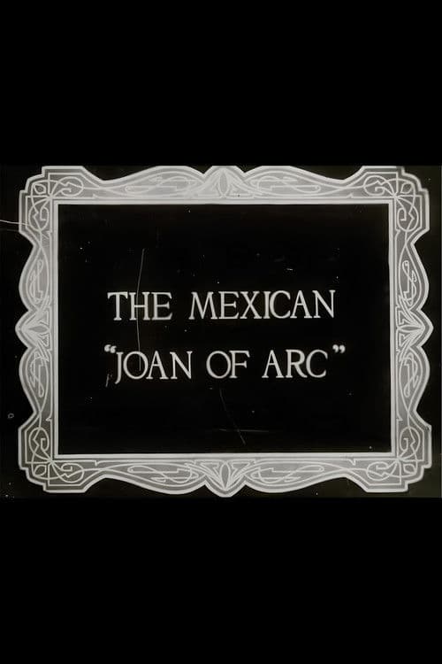 The Mexican Joan of Arc