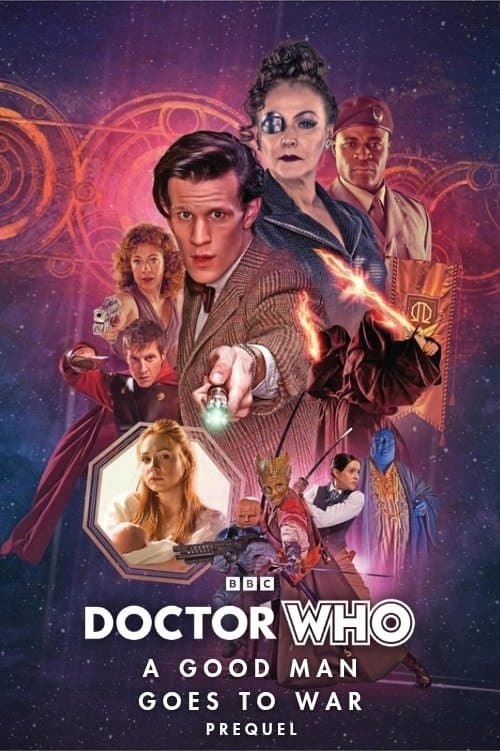 Doctor Who: A Good Man Goes to War - Prequel