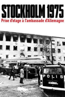 Terror in der Botschaft. Die RAF-Geiselnahme von Stockholm