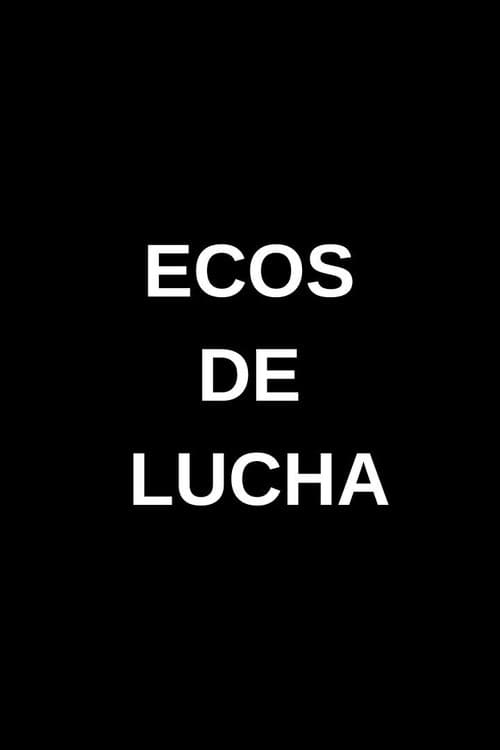 Ecos de lucha
