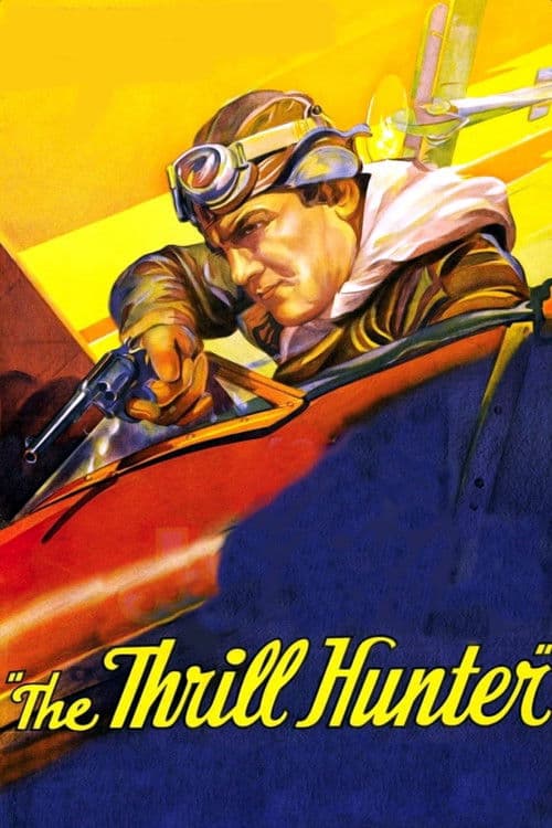 The Thrill Hunter