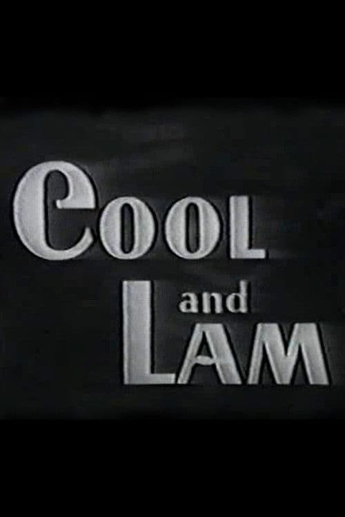 Cool and Lam