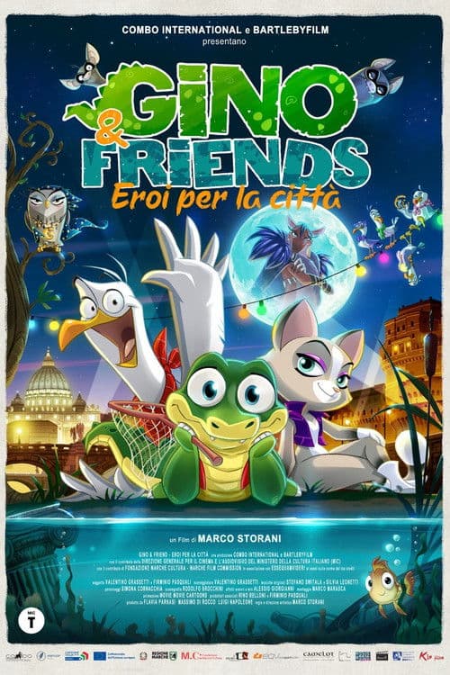 Gino & Friends - Eroi per la città