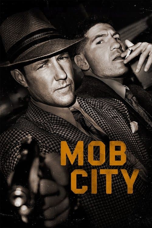Mob City