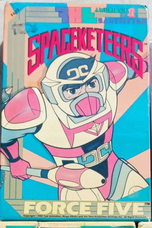 Force Five : Spaceketeers