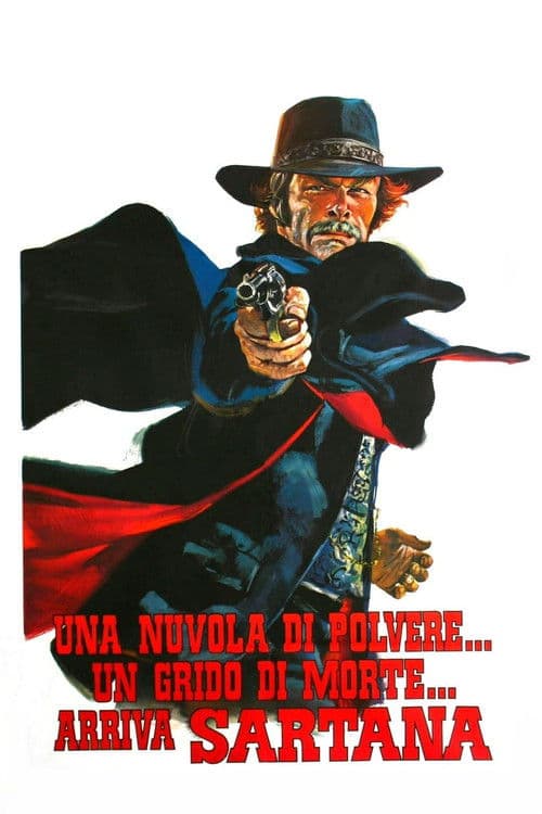 Una nuvola di polvere… un grido di morte… arriva Sartana