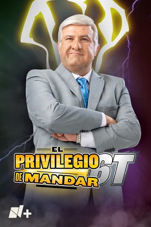 El Privilegio de Mandar