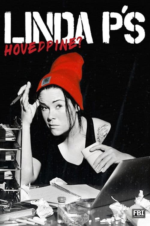 Linda P'S Hovedpine