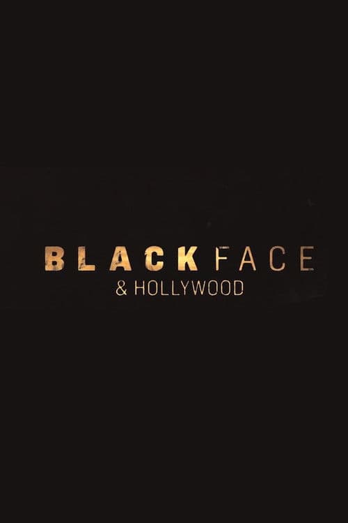 Blackface and Hollywood