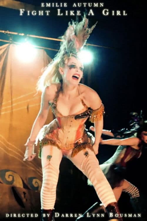 Emilie Autumn: Fight Like a Girl