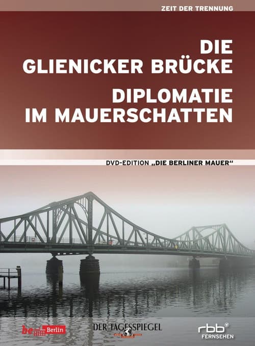 Die Glienicker Brücke