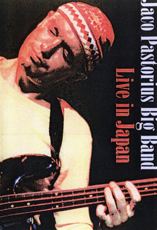 Jaco Pastorius Big Band - Live in Japan