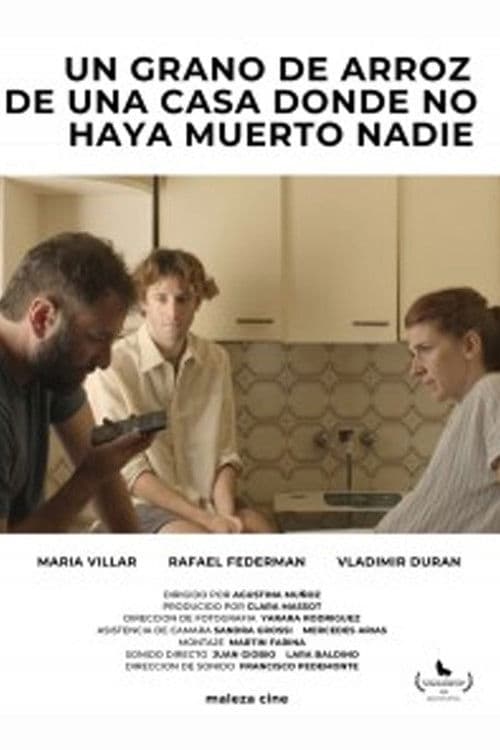 Un grano de arroz de una casa donde no haya muerto nadie