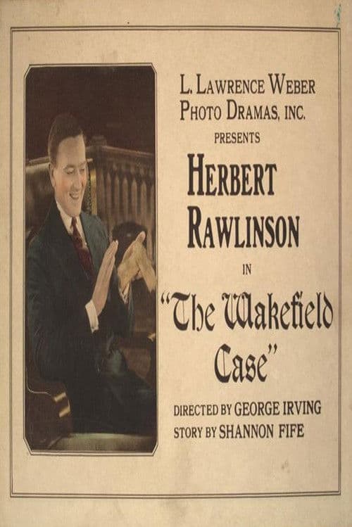 The Wakefield Case