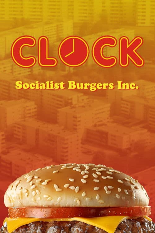 Clock - Socialist Burgers Inc.