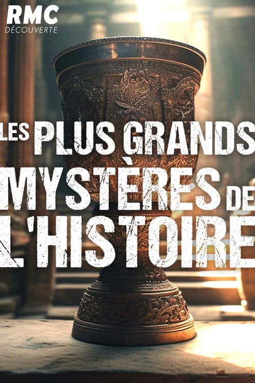 Les plus grands mystères de l'histoire