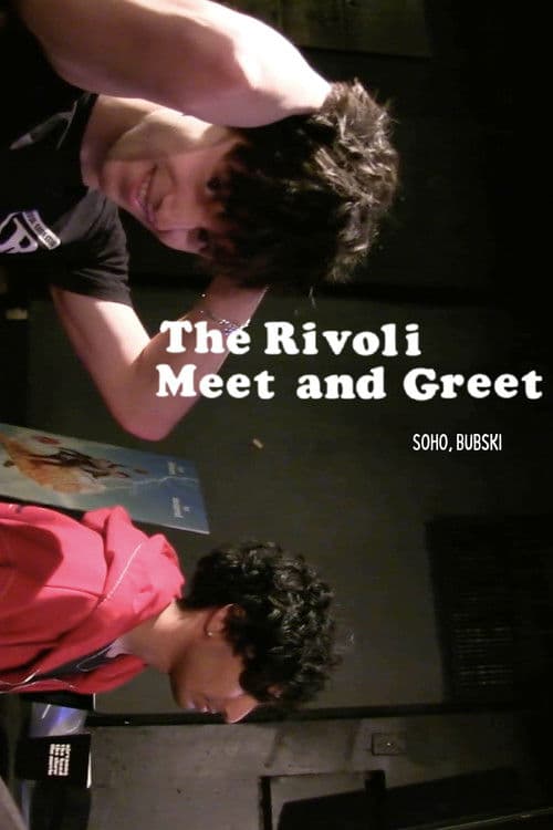 The Rivoli Meet & Greet