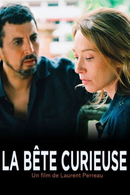 La Bête curieuse