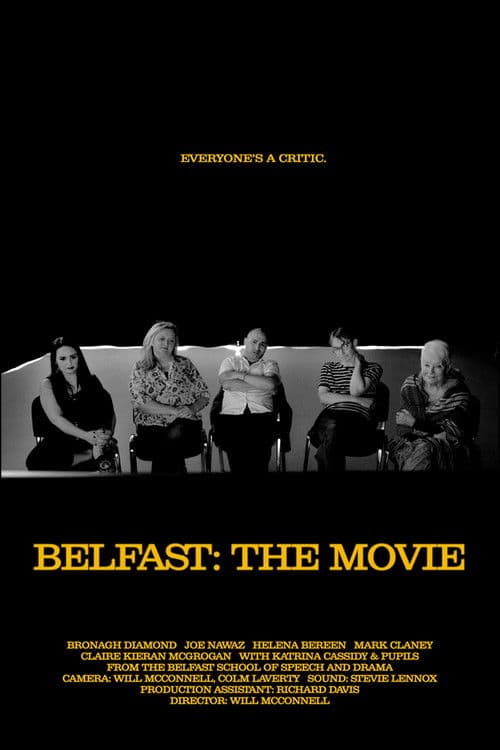 Belfast: The Movie