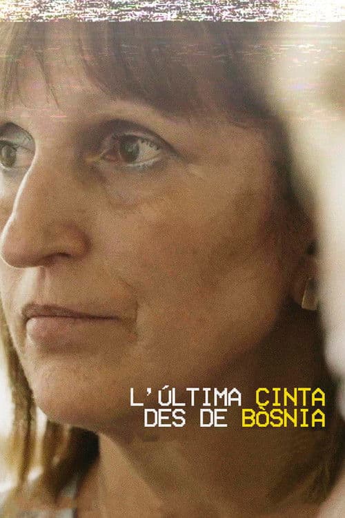 L'última cinta des de Bòsnia