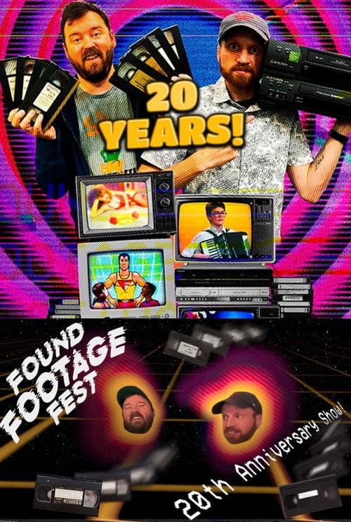 Found Footage Festival: 20th Anniversary Show