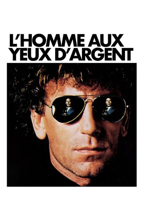L'Homme aux yeux d'argent