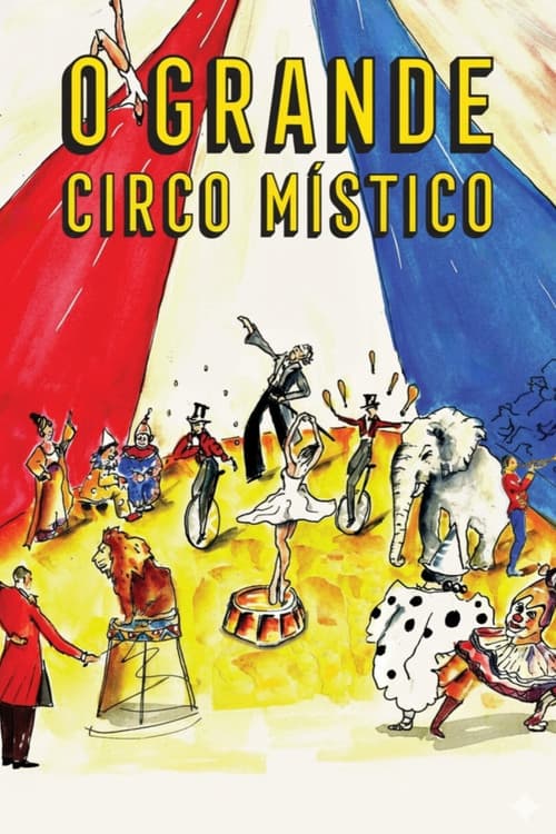 O Grande Circo Místico