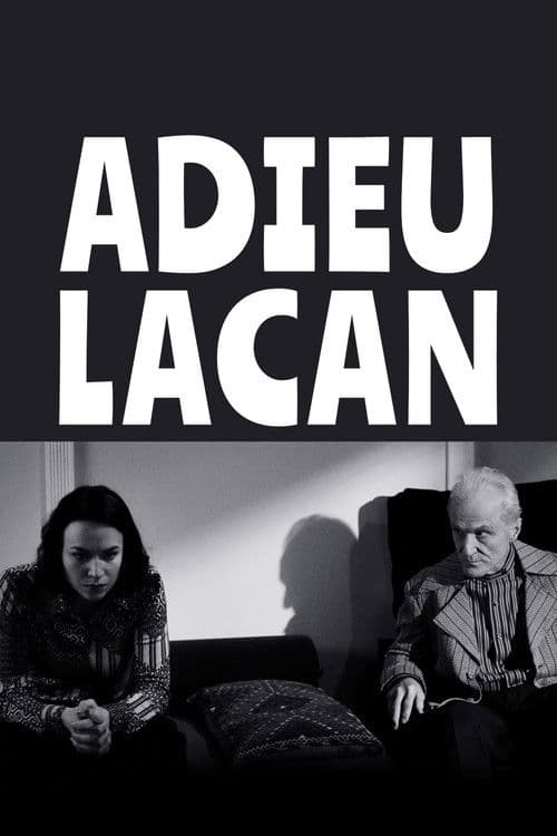 Adieu, Lacan