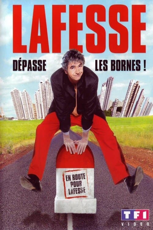 Lafesse dépasse les bornes