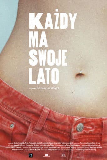 Każdy ma swoje lato